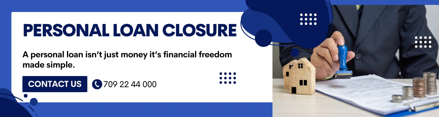 Personal Loan Closure
